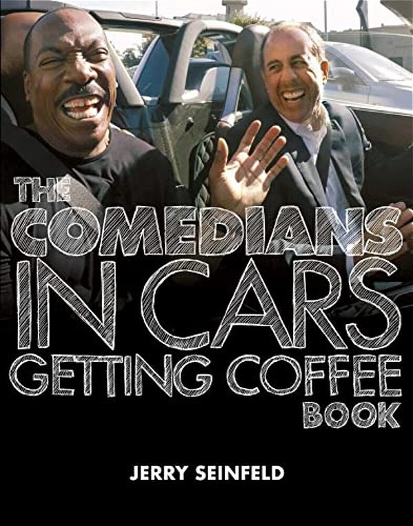 The Comedians In Cars Getting Coffee Book-..