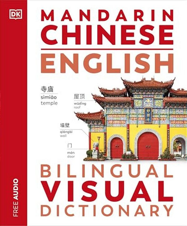 Mandarin Chinese - English Bilingual Visual Dictionary-..