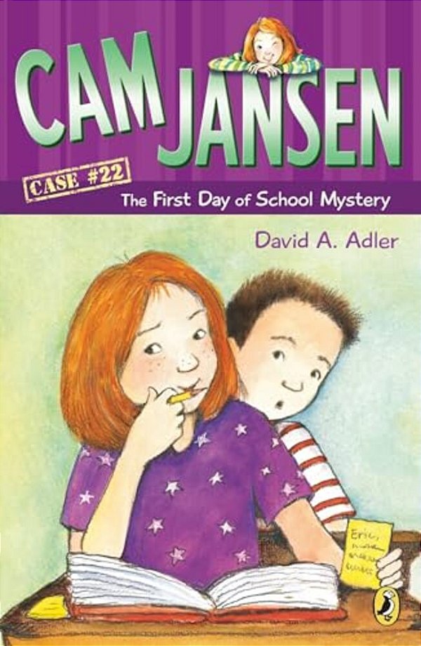Cam Jansen: The First Day Of School Mystery #22-..