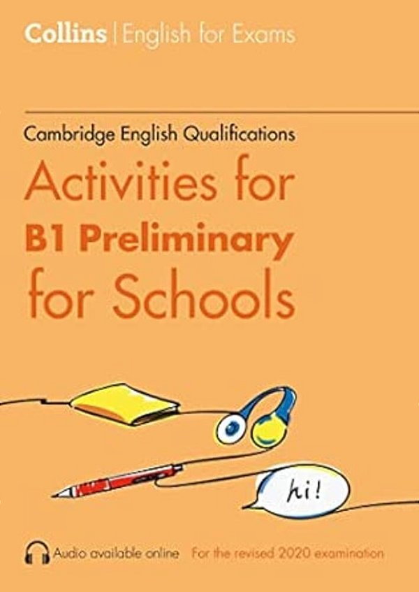 Collins Cambridge English - Activities For B1 Preliminary For Schools-..