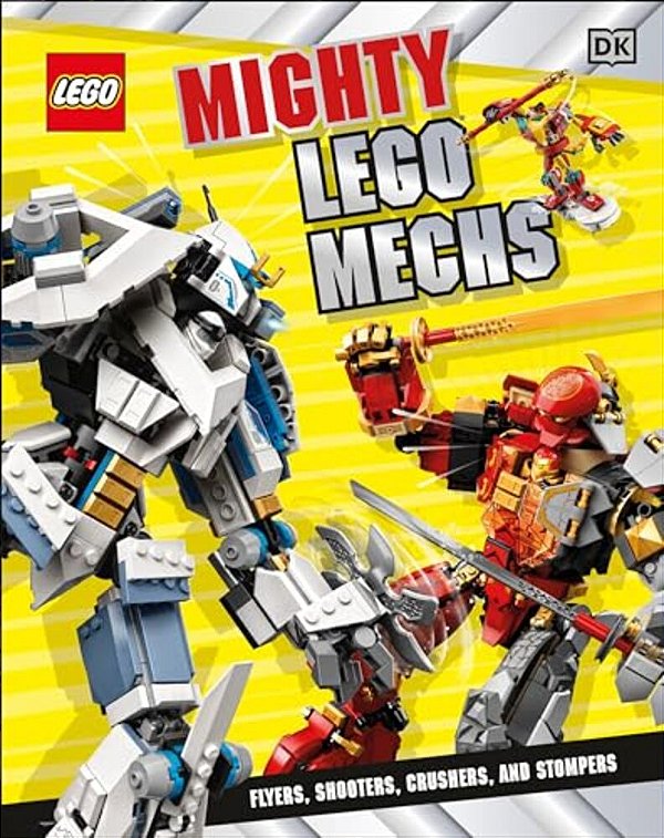 Mighty Lego Mechs: Flyers, Shooters, Crushers, And Stompers-..