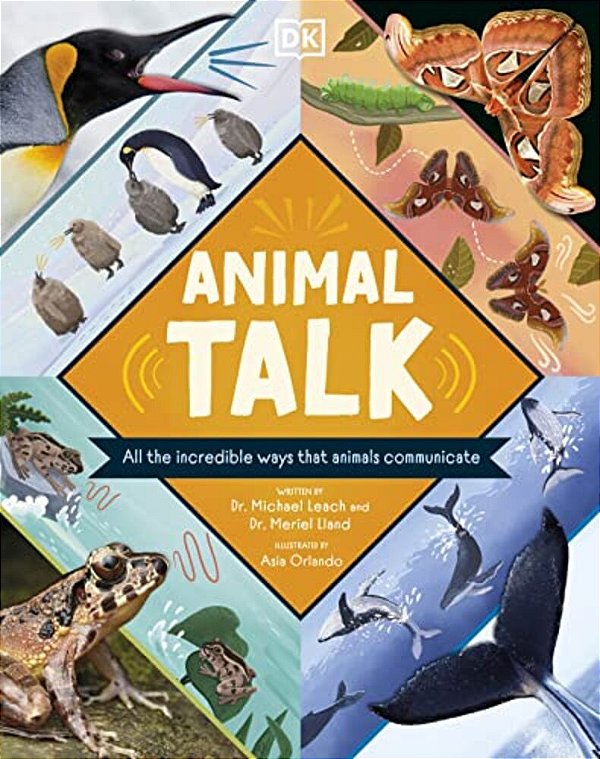 Animal Talk: All The Incredible Ways That Animals Communicate-..