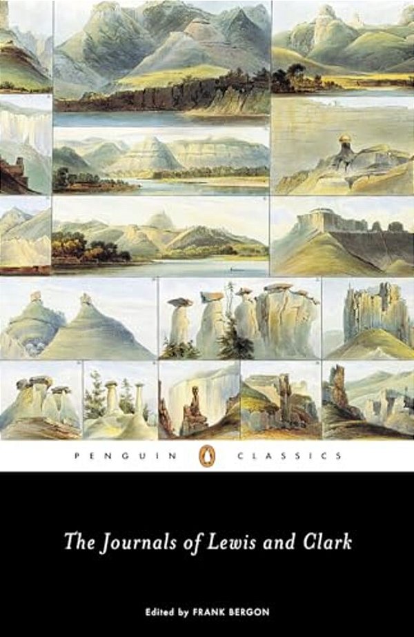The Journals Of Lewis And Clark-..