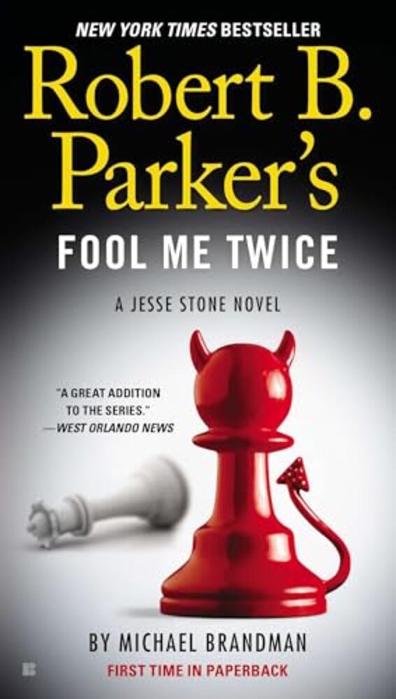 Robert B. Parker's Fool Me Twice-..