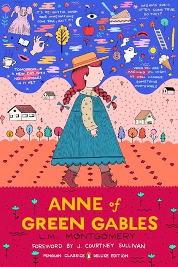 Anne Of Green Gables: (Penguin Classics Deluxe Edition)-..