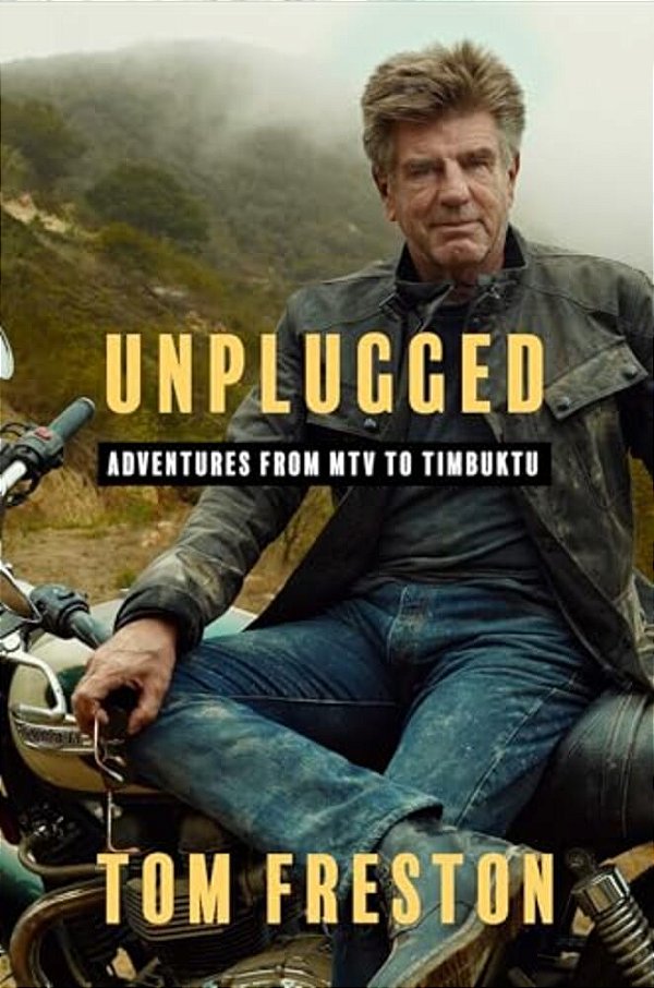 Unplugged: Adventures From Mtv To Timbuktu-..