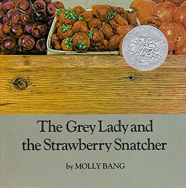 The Grey Lady And The Strawberry Snatcher-..
