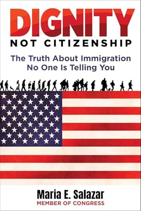 Dignity Not Citizenship: The Truth About Immigration No One Is Telling You-..