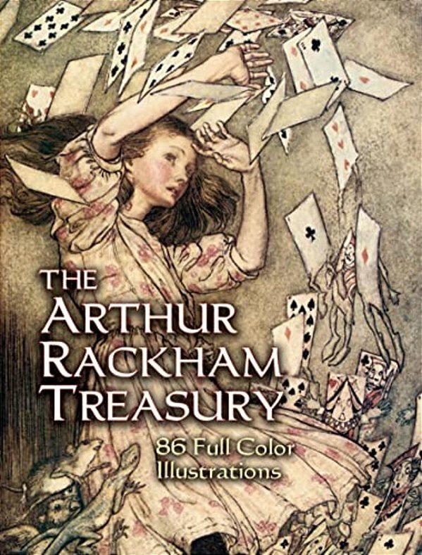 The Arthur Rackham Treasury: 86 Full-Color Illustrations-..