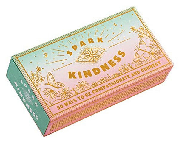 Spark Kindness: 50 Ways To Be Compassionate And Connect (Inspirational Affirmations For Being Kind, Matchbox With Kindness Prompts)-..