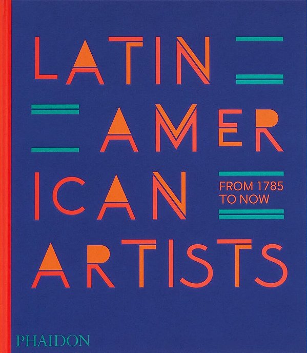 Latin American Artists - From 1785 To Now-..