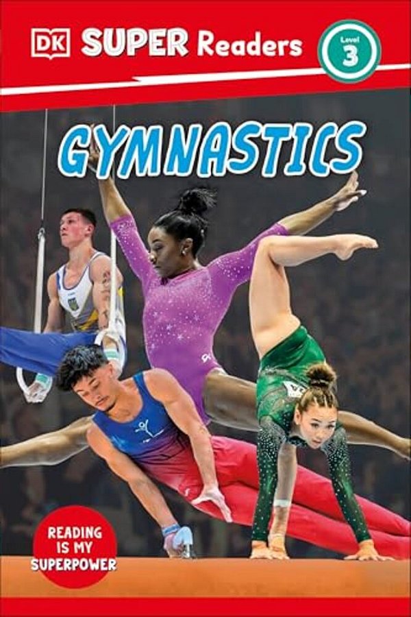 Dk Super Readers Level 3 Gymnastics-..
