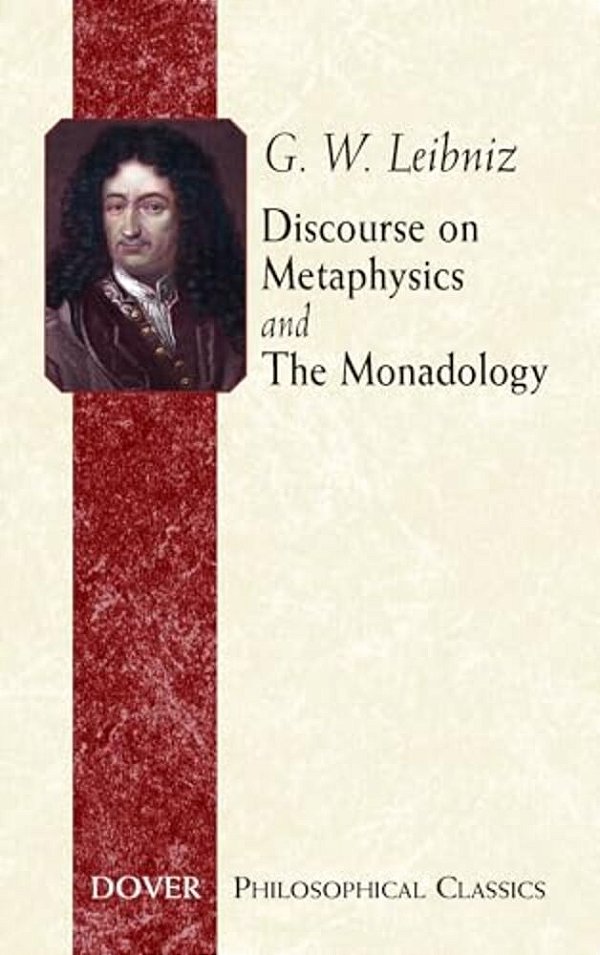 Discourse On Metaphysics And The Monadology-..