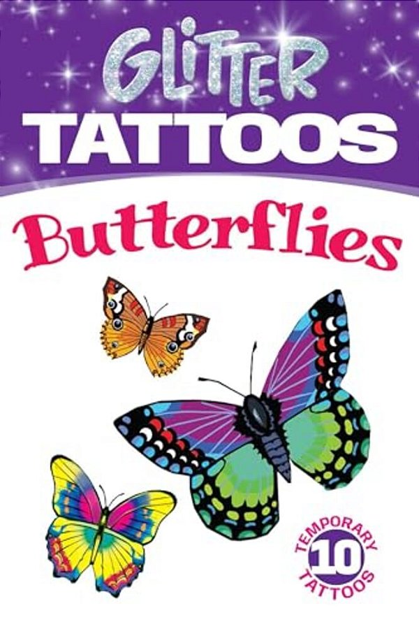 Glitter Tattoos Butterflies [With Tattoos]-..