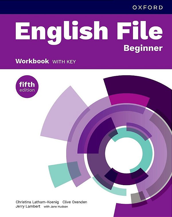 English File Beginner - Workbook With Key - 5Th Ed