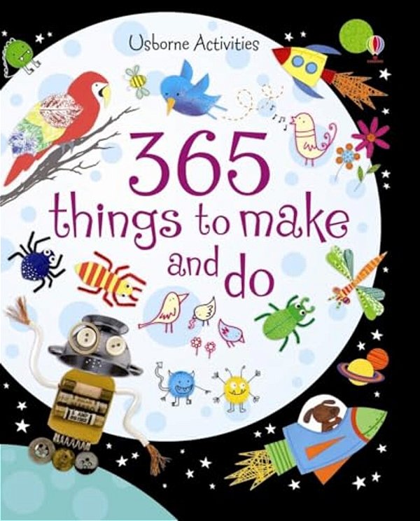365 Things To Make And Do-..