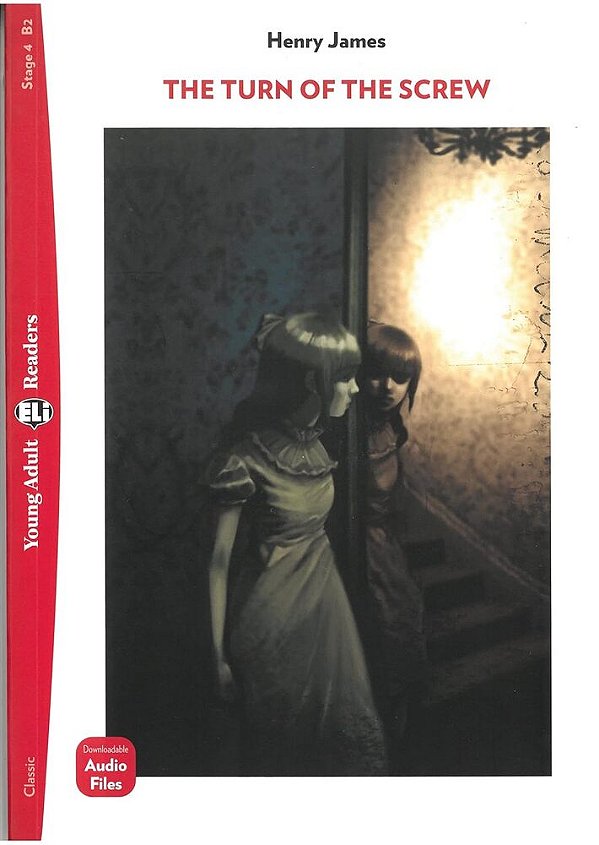 The Turn Of The Screw - Eli Young Adult Readers - Stage 4 - Book With Audio CD