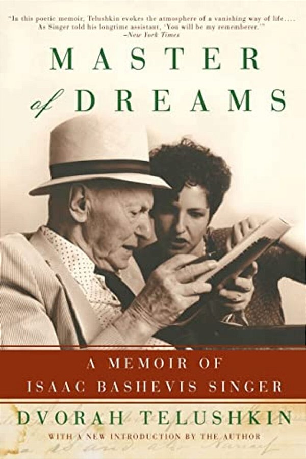 Master Of Dreams: A Memoir Of Isaac Bashevis Singer-..