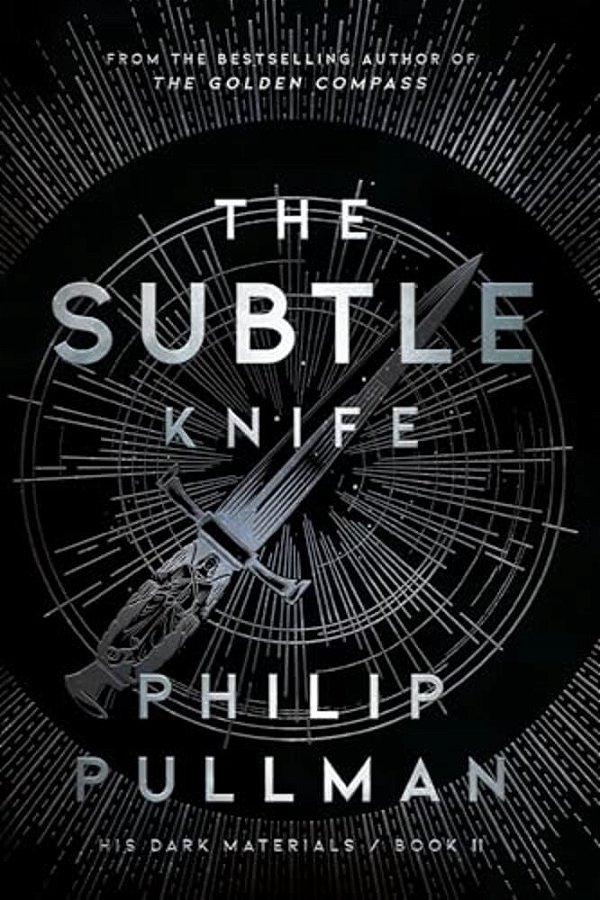 His Dark Materials: The Subtle Knife (Book 2)-..