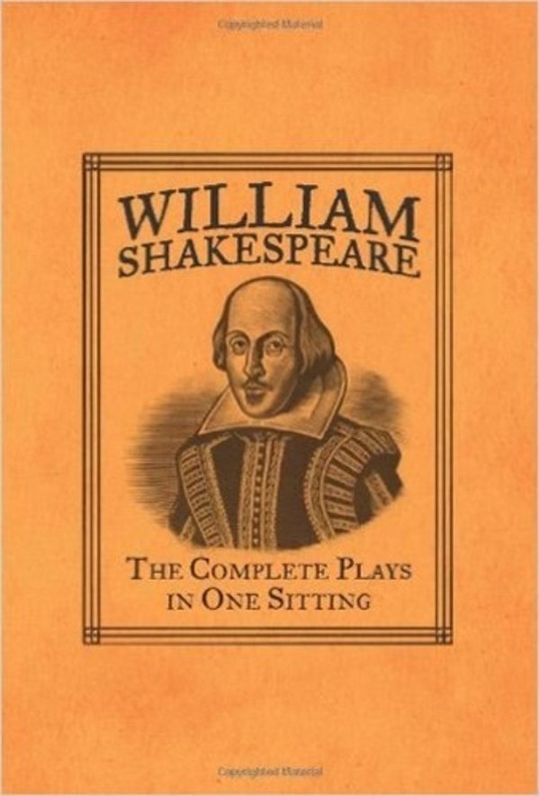 William Shakespeare - The Complete Plays In One Sitting