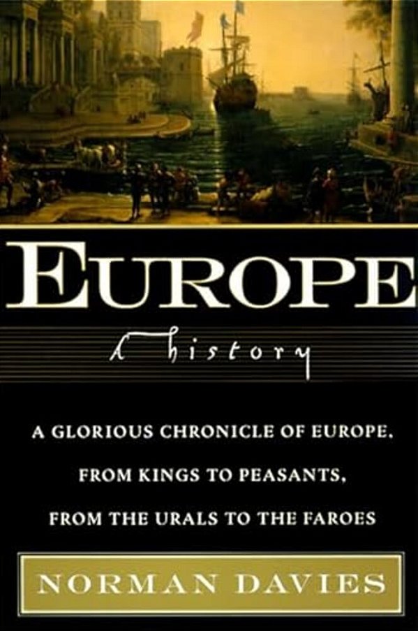 Europe: A History-..