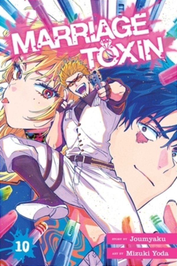 Marriage Toxin, Vol. 10-..