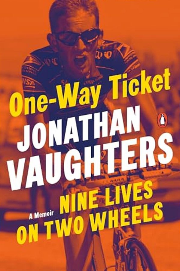 One-Way Ticket: Nine Lives On Two Wheels-..
