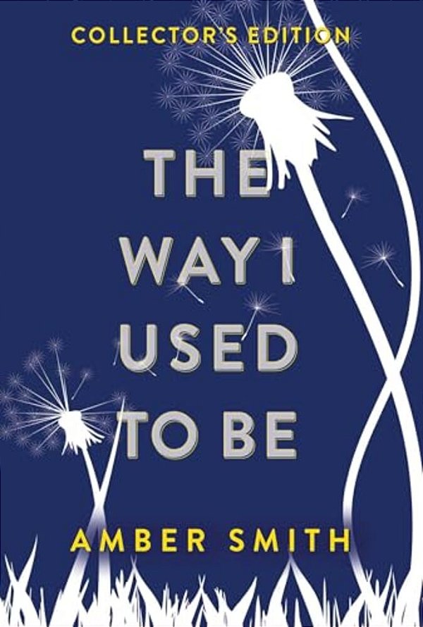 The Way I Used To Be (Collector's Edition)-..