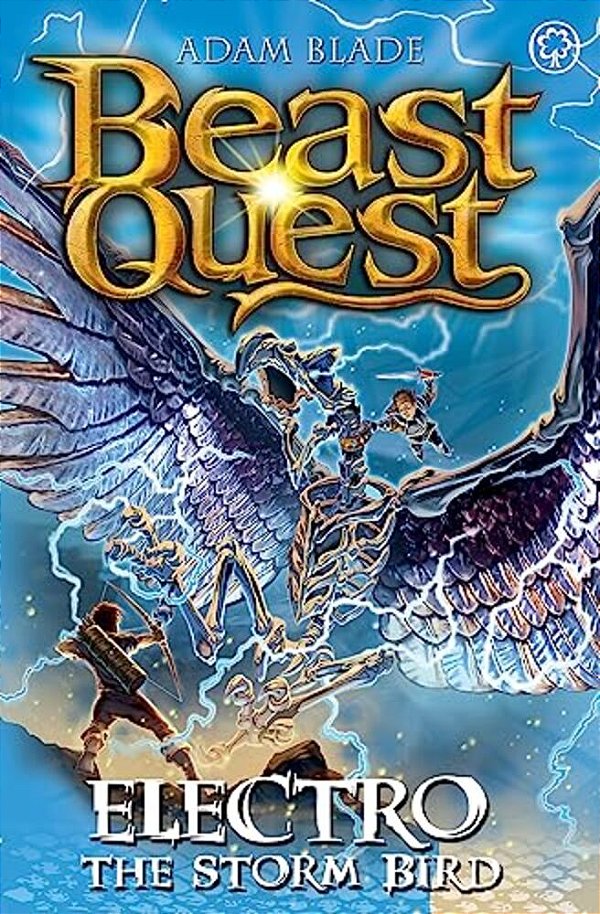 Beast Quest: Electro The Storm Bird: Series 24 Book 1-..