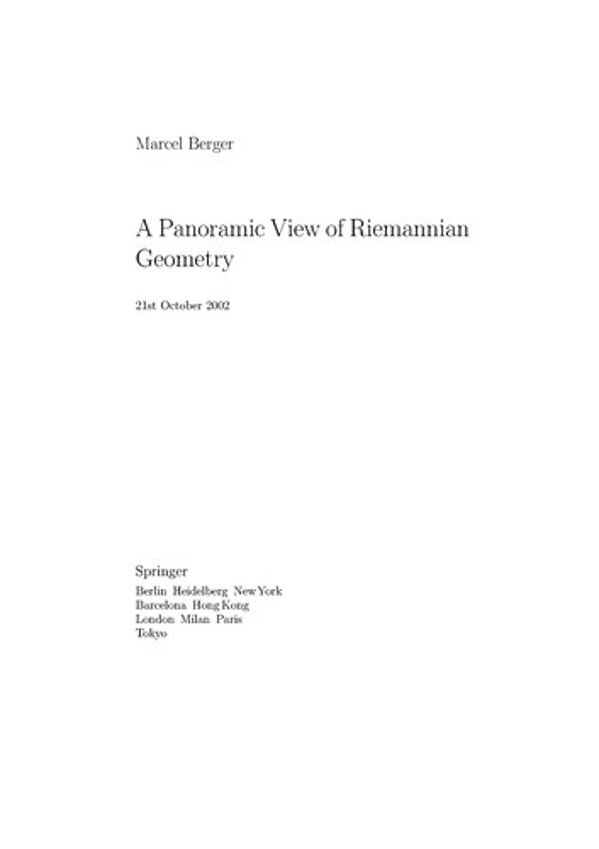 A Panoramic View Of Riemannian Geometry-..