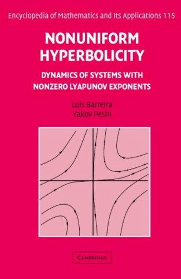 Nonuniform Hyperbolicity: Dynamics Of Systems With Nonzero Lyapunov Exponents-..