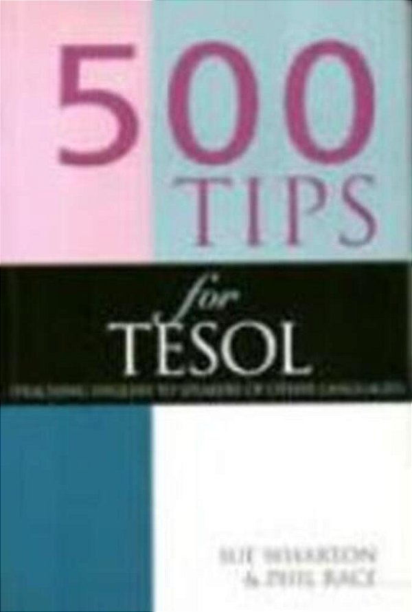 500 Tips For Tesol - Teaching English To Speakers Of Other Languages-..
