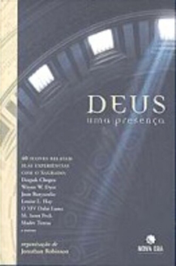 Deus: Uma Presenca..-