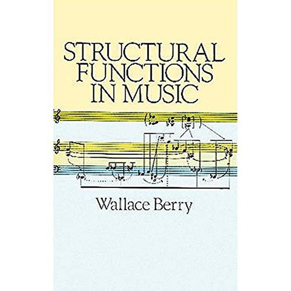 Structural Functions In Music-..