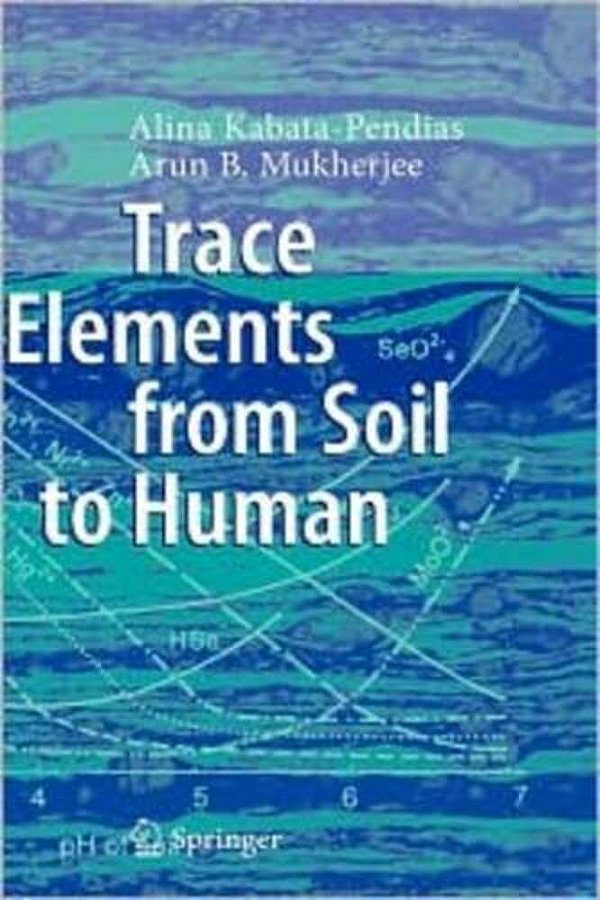 Trace Elements From Soil To Human - Hardcover-..