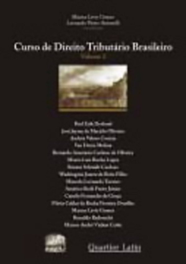 Curso De Direito Tributário Brasileiro - Volume 2 - Terceira Edição