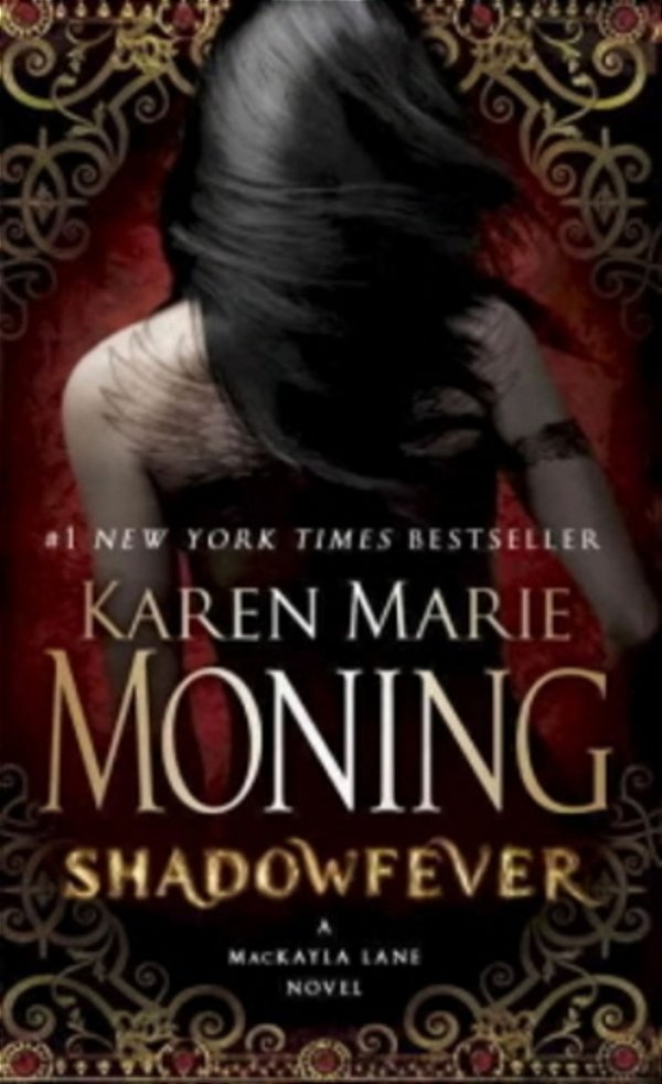 Shadowfever - A Mackayla Lane Novel-..