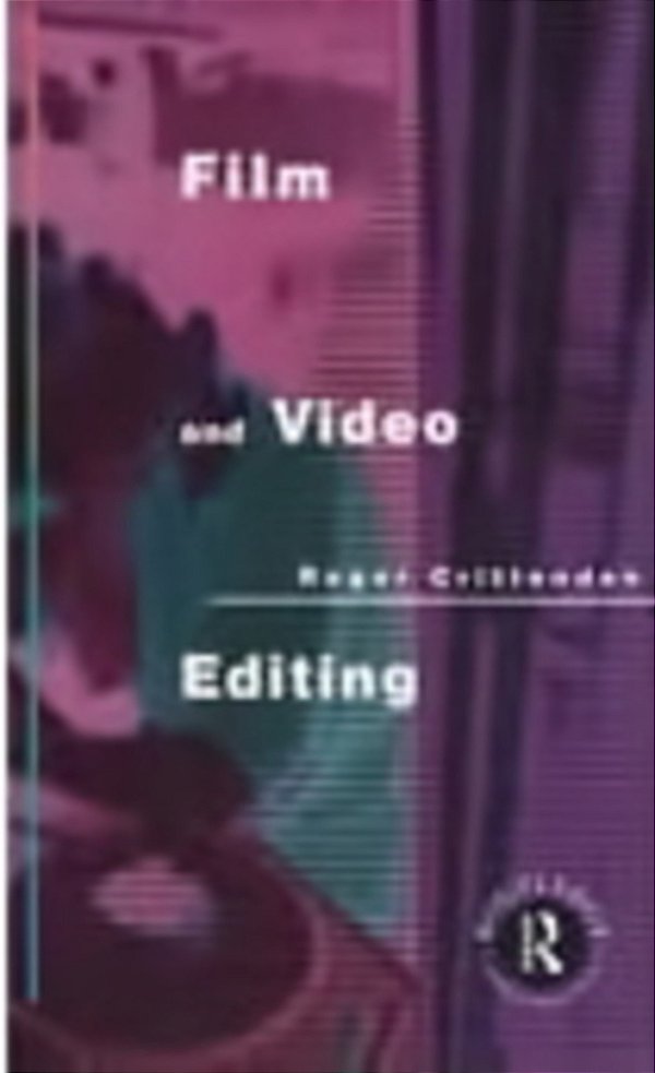 Film And Video Editing - 28Th Edition-..