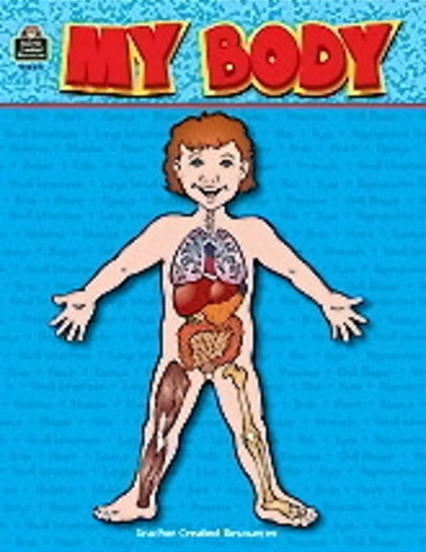 My Body - 1ST-4Th Grades-..