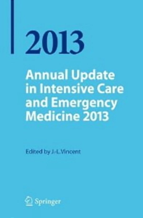 Annual Update In Intensive Care And Emergency Medicine 2013-..