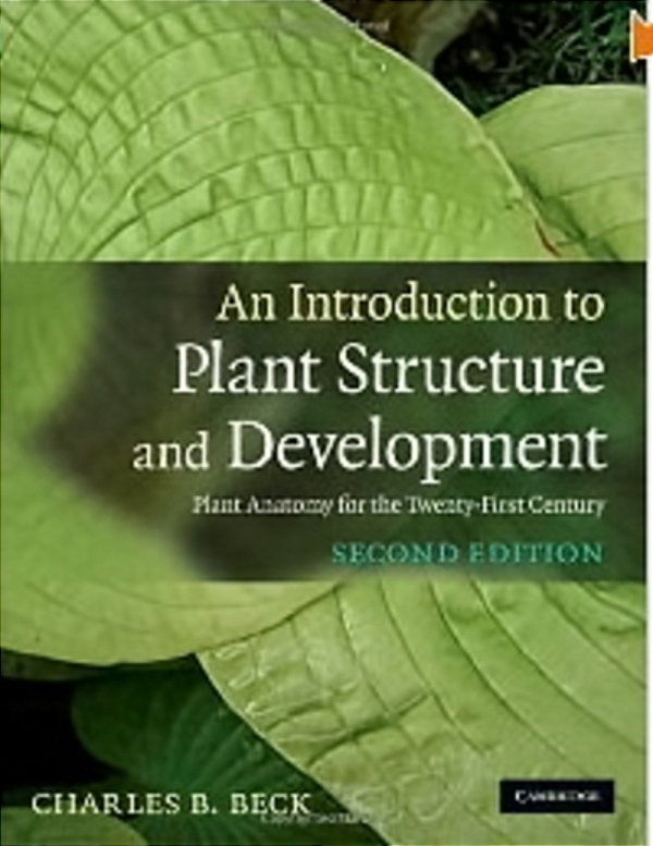 An Introduction To Plant Structure And Development - Second Edition-..