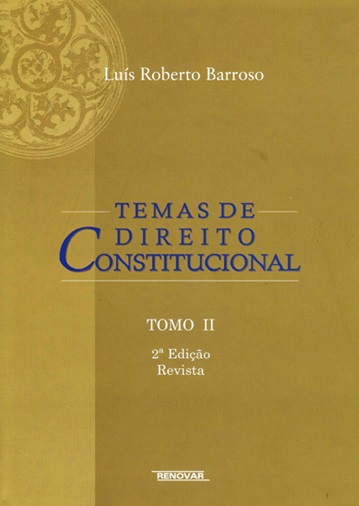 Temas De Direito Constitucional - Tomo II - 2ª Edição