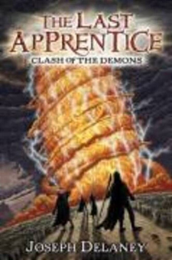 Clash Of The Demons Last Apprentice, The V. 6-..