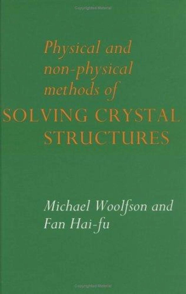 Physical And Non-Physical Methods Of Solving Crystal Structures-..