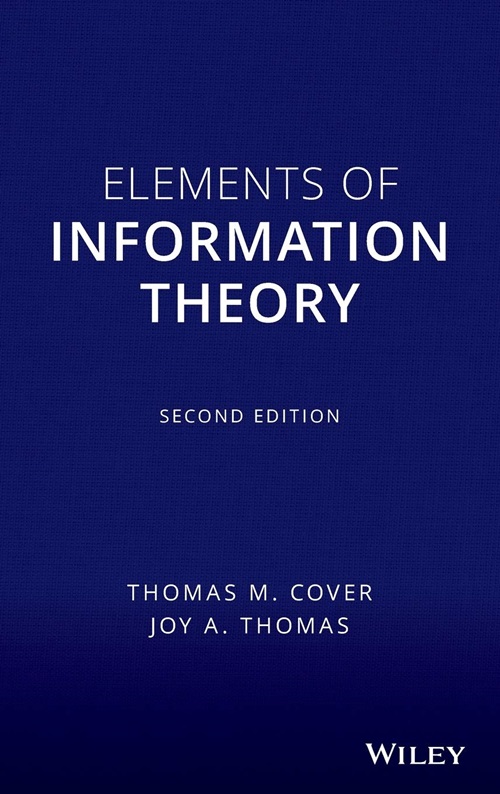 Elements Of Information Theory - Second Edition-..