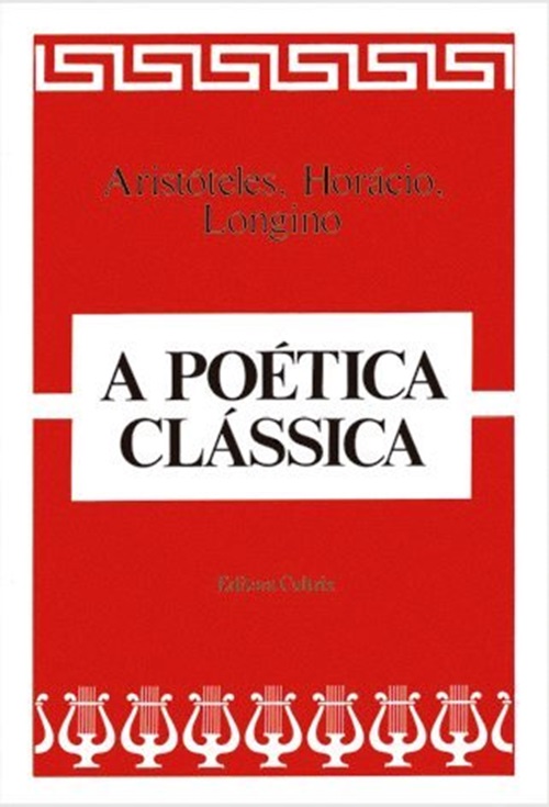 A Poética Clássica - 16ª Edição