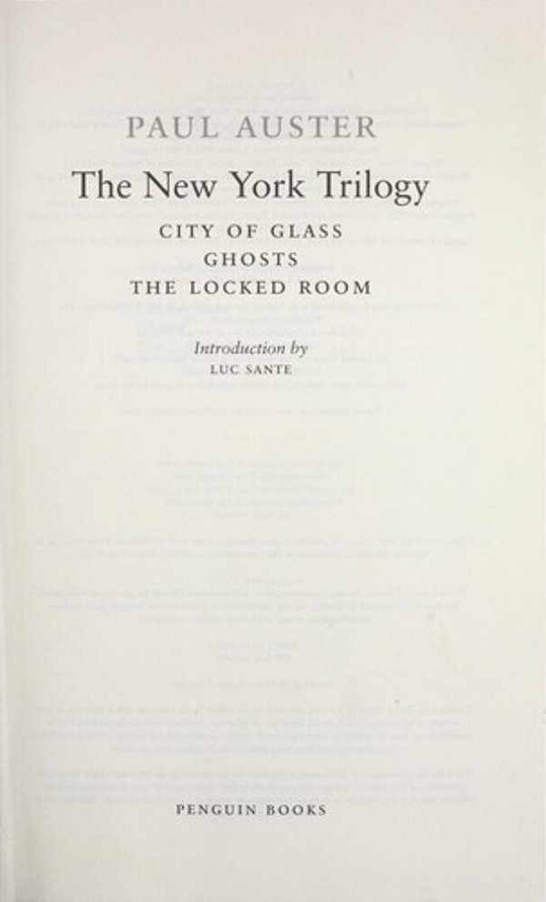 The New York Trilogy - City Of Glass; Ghosts; The Locked Room-..