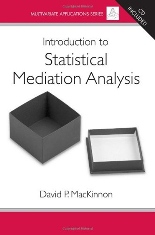 Introduction To Statistical Mediation Analysis-..