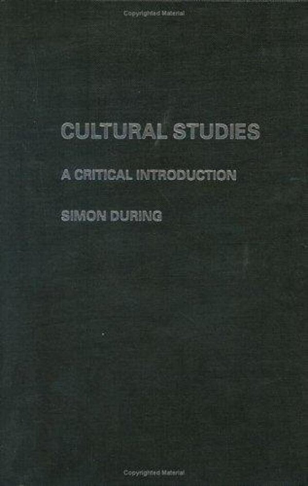 Cultural Studies: A Critical Introduction-..