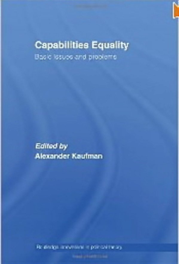Capabilities Equality: Basic Issues And Problems-..